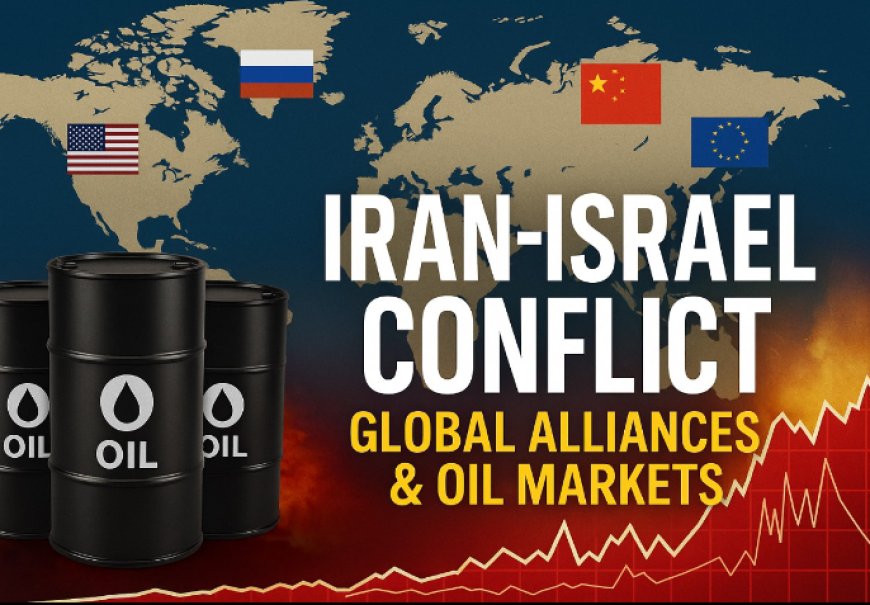 Iran-Israel Conflict 2025: Global Alliances Shift & Oil Market Turmoil - Bio Points News