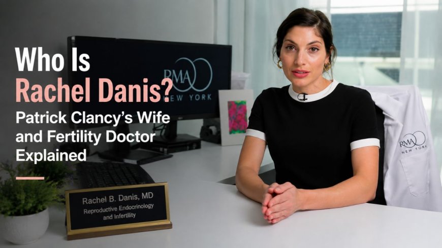 Who Is Rachel Danis? Patrick Clancy’s Wife Explained